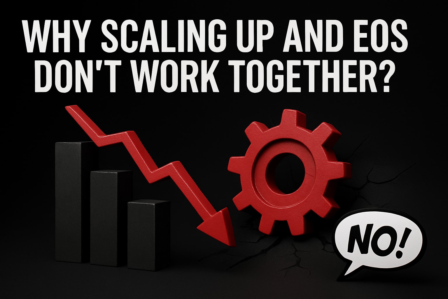 Why Scaling Up and EOS Dont Work Together: Expert Guide 2026