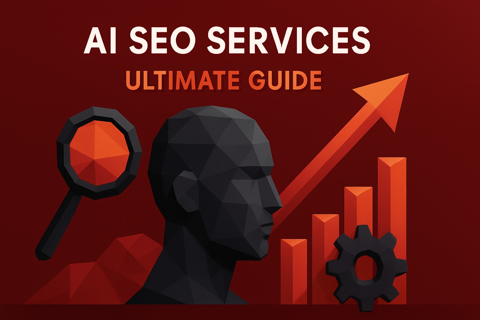 The Ultimate Guide to AI SEO Services in 2026
